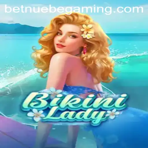 Introducing BikiniLady: A Revolutionary Experience by NUEBE Gaming