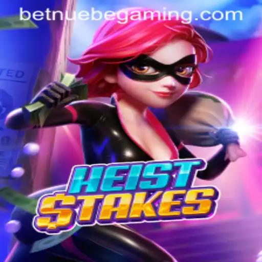 Exploring the Thrills of HeistStakes with NUEBE Gaming
