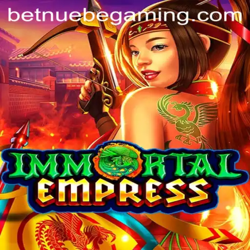 ImmortalEmpress and NUEBE Gaming: A Captivating Experience