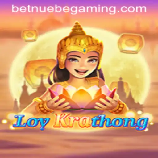 Discover the Cultural Essence of LoyKrathong in NUEBE Gaming