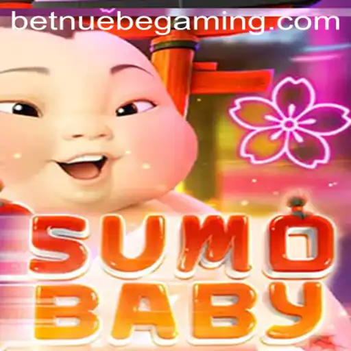 Explore the World of SumoBaby: A Unique Gaming Experience with NUEBE Gaming