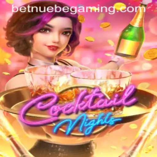 Discover the Exciting World of CocktailNights by NUEBE Gaming