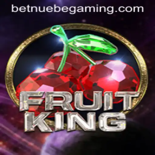 FruitKing: A Fresh Gaming Experience by NUEBE Gaming