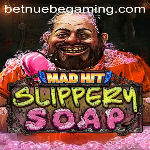 MadHitSlipperySoap: The Latest Sensation in NUEBE Gaming