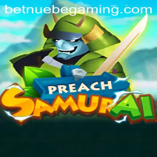 PreachSamurai: The Revolutionary New Game from NUEBE Gaming